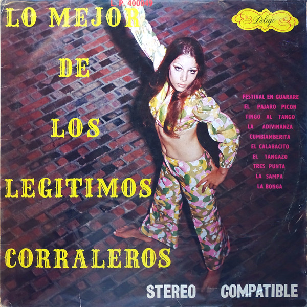 lataa albumi Los Corraleros De Majagual - Lo Mejor De Los Legítimos Corraleros