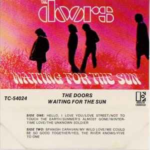 The Doors – Waiting For The Sun (SR, Cassette) - Discogs