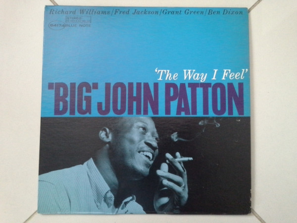 Big' John Patton – 'The Way I Feel' (1964, Vinyl) - Discogs