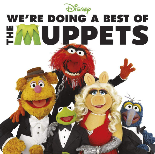 The Muppets – We're Doing A Best Of The Muppets (2018, CD) - Discogs