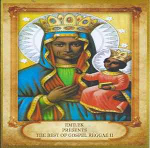 Emilek Presents The Best Of Gospel Regae 2 (CD) - Discogs