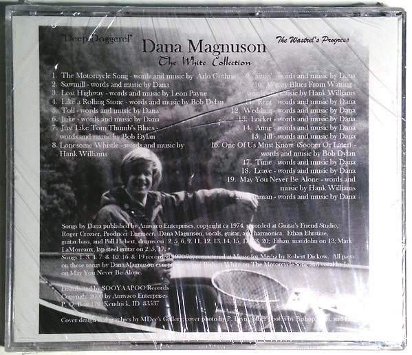 Album herunterladen Dana Magnuson - The White Collection Deep Doggerel The Wastrels Progress