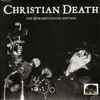 Christian Death - The Edward Colver Edition