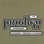 The Prodigy Experience Expanded Remixes B Sides CD