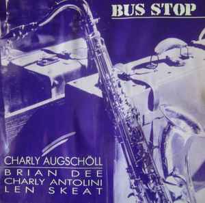 Charly Augschöll - Bus Stop album cover