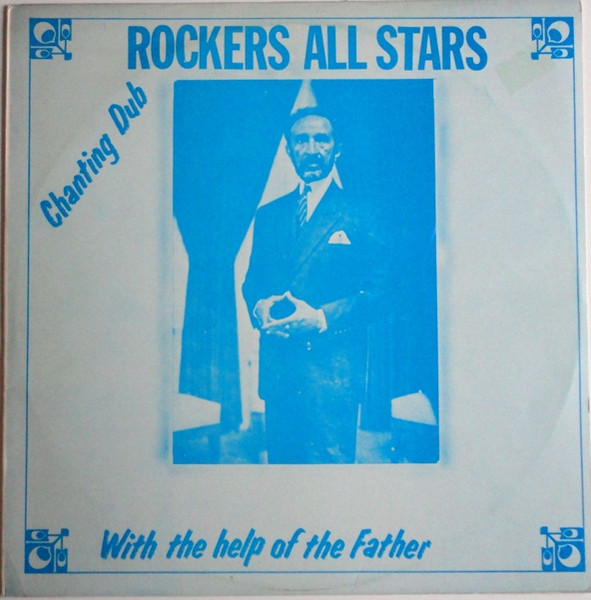 Rockers All Stars - Dub With The Help Of His Majesty | Releases