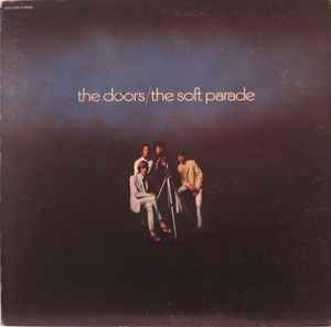 The Doors – The Soft Parade (1969, Red Label - Gatefold, Vinyl 