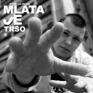 Mlata - Mlata Je Trso album cover