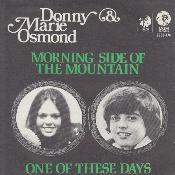 Donny & Marie Osmond – Morning Side Of The Mountain (1974, Vinyl) - Discogs