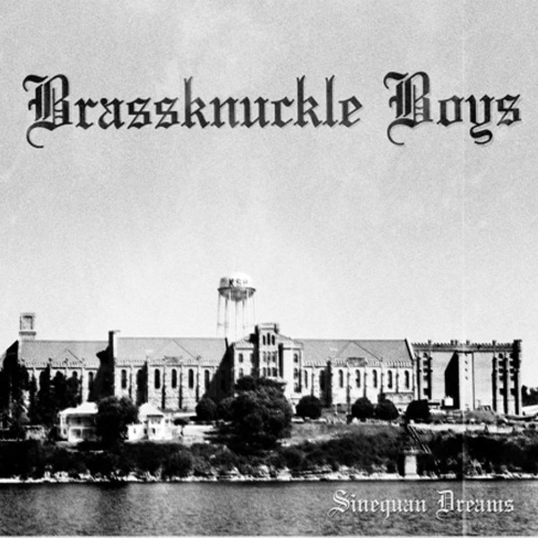 Album herunterladen Brassknuckle Boys - Sinequan Dreams