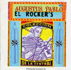 Augustus Pablo - El Rocker's