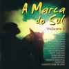 Various - A Marca Do Sul Volume 6