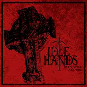 Idle Hands - Mana | Releases | Discogs