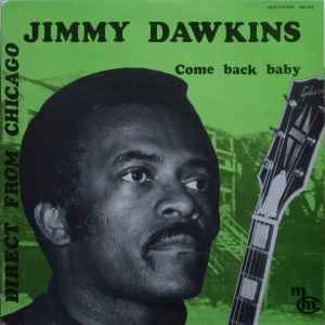Jimmy Dawkins - Come Back Baby album cover