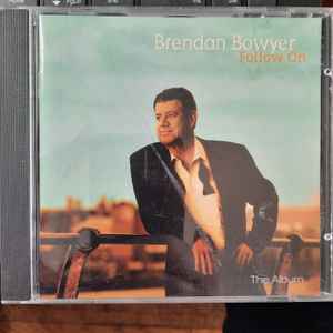 Brendan Bowyer - Follow On album cover