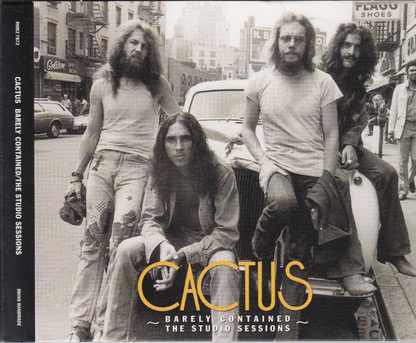 Cactus - Barely Contained - The Studio Sessions | Releases | Discogs