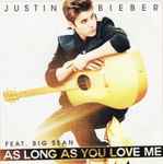 As Long As You Love Me (Acoustic) / Justin Bieber