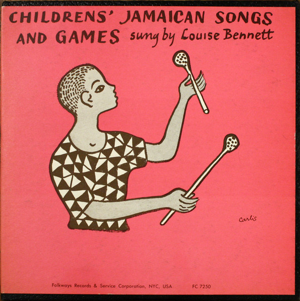Bennett, Louise - Children's Jamaican Songs and Games 