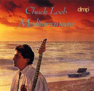 Mediterranean - Chuck Loeb