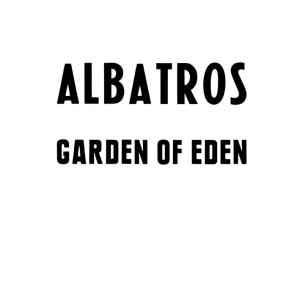 Albatros (4) - Garden Of Eden