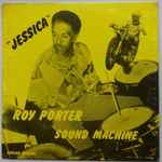 Roy Porter Sound Machine – Jessica (1971, Vinyl) - Discogs