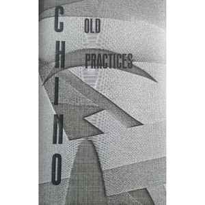 Chino (20) - Old Practices album cover