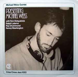 Michael Weiss Quintet - Presenting Michael Weiss album cover