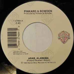 Pinkard & Bowden – Arab, Alabama (1988, Vinyl) - Discogs