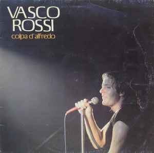 Vasco Rossi - Colpa D'Alfredo