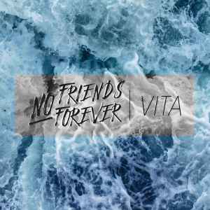 No Friends Forever - VITA album cover