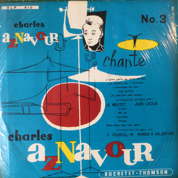 Charles Aznavour u003d シャルル・アズナヴール – Charles Aznavour Chante Charles  Aznavour u003d シャルル・アズナヴール 第三集 (1956 - ポスター