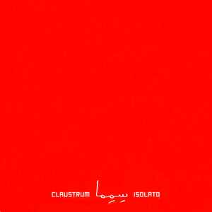 Claustrum - Isolato album cover