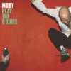 Moby - Play: The B Sides