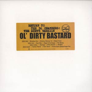 Ol' Dirty Bastard – Return to the 36 Chambers: The Dirty Version 