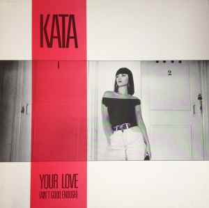 Kata (3) - Your Love (Ain't Good Enough) album cover