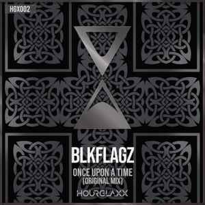 Blkflagz - Once Upon A Time album cover