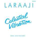 Cover of Celestial Vibration, 2017-02-10, Vinyl