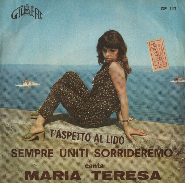 télécharger l'album Maria Teresa - TAspetto Al Lido Sempre Uniti Sorrideremo