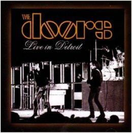 ザ・ドアーズ The Doors 「Live In Detroit」-