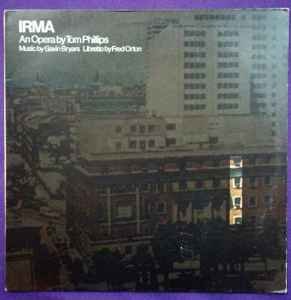 Tom Phillips (3) - Irma album cover