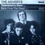 Cover of Television's Over / Back From The Dead, 1978, Vinyl