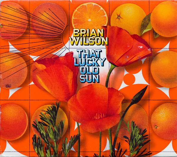 Brian Wilson - That Lucky Old Sun | Releases | Discogs