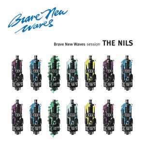 The Nils - Brave New Waves Session