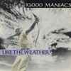 10,000 Maniacs - Like The Weather