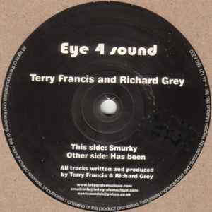 Has Been / Smurky - Terry Francis & Richard Grey