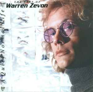 Warren Zevon - A Quiet Normal Life: The Best Of Warren Zevon album cover