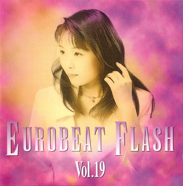 Eurobeat Flash Vol. 19 (1998, CD) - Discogs