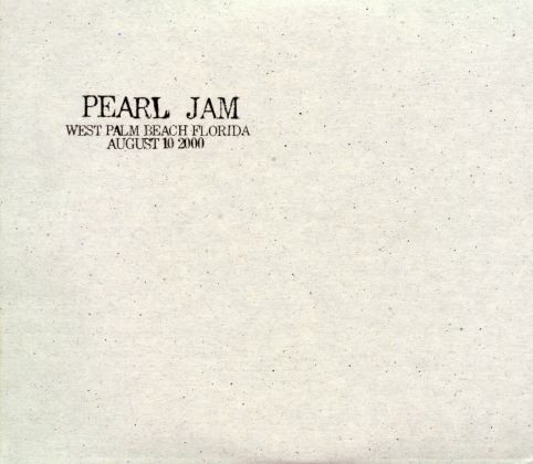 Pearl Jam – West Palm Beach, Florida - August 10, 2000 (2001, CD