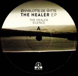 The Healer EP - Charlotte De Witte