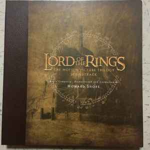 Howard Shore - The Lord Of The Rings: The Motion Picture Trilogy Soundtrack album cover